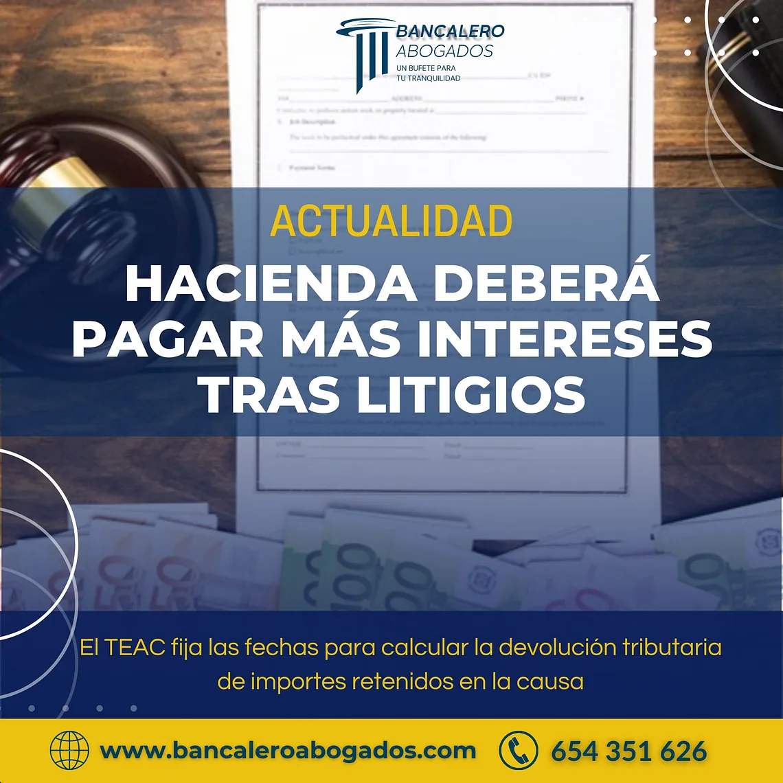 Hacienda deberá pagar más intereses tras litigios